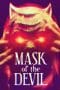 Nonton film Mask of the Devil (2022) terbaru di Dutamovie21 Nonton film Mask of the Devil (2022) terbaru di Dutamovie21