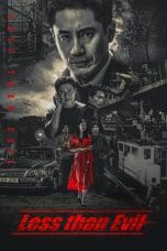 Nonton film Less than Evil (2018) terbaru di Dutamovie21 Nonton film Less than Evil (2018) terbaru di Dutamovie21