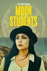 Nonton film Moon Students (2023) terbaru di Dutamovie21