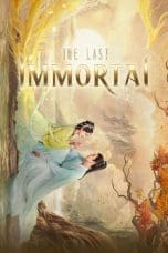 Nonton film The Last Immortal (2023) terbaru di Dutamovie21 Nonton film The Last Immortal (2023) terbaru di Dutamovie21