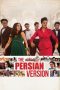 Nonton film The Persian Version (2023) terbaru di Dutamovie21 Nonton film The Persian Version (2023) terbaru di Dutamovie21