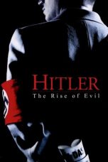 Nonton film Hitler: The Rise of Evil (2003) terbaru di Dutamovie21 Nonton film Hitler: The Rise of Evil (2003) terbaru di Dutamovie21