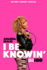 Nonton film Amanda Seales: I Be Knowin (2019) terbaru di Dutamovie21 Nonton film Amanda Seales: I Be Knowin (2019) terbaru di Dutamovie21