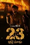 Nonton film 23 (Iravai Moodu) (2025) terbaru di Dutamovie21 Nonton film 23 (Iravai Moodu) (2025) terbaru di Dutamovie21