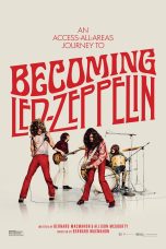 Nonton film Becoming Led Zeppelin (2025) terbaru di Dutamovie21
