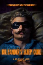 Nonton film Dr. Sander’s Sleep Cure (2024) terbaru di Dutamovie21