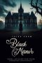 Nonton film Tales from Black Manor (2025) terbaru di Dutamovie21 Nonton film Tales from Black Manor (2025) terbaru di Dutamovie21