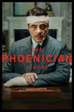 Nonton film The Phoenician Scheme (2025) terbaru di Dutamovie21