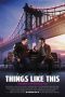 Nonton film Things Like This (2025) terbaru di Dutamovie21 Nonton film Things Like This (2025) terbaru di Dutamovie21