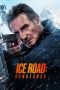 Nonton film Ice Road: Vengeance (2025) terbaru di Dutamovie21