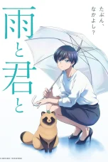 Nonton film Ame to Kimi to (2025) terbaru di Dutamovie21
