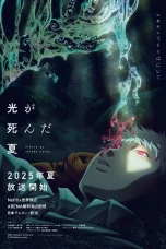 Nonton film Hikaru ga Shinda Natsu (2025) terbaru di Dutamovie21