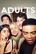 Nonton film Adults (2025) terbaru di Dutamovie21