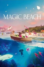 Nonton film Magic Beach (2024) terbaru di Dutamovie21
