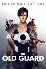 Nonton film The Old Guard (2020) terbaru di Dutamovie21