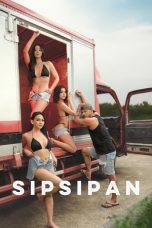 Nonton film Sipsipan (2025) terbaru di Dutamovie21
